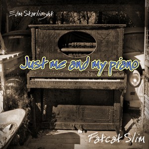 Just Me & My Piano (Original Mix)