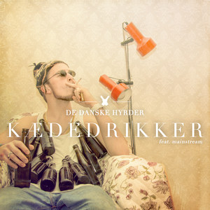 Kædedrikker (feat. Mainstream)