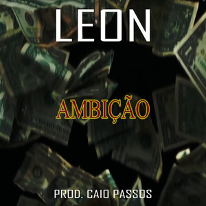 Ambição (Explicit)