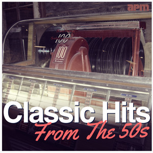 Classic Hits From The 50s