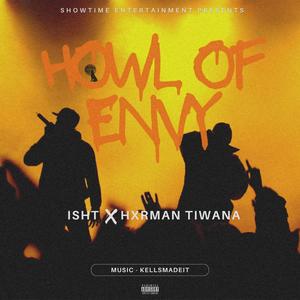 Howl Of Envy (feat. Hxrman Tiwana) (Explicit)
