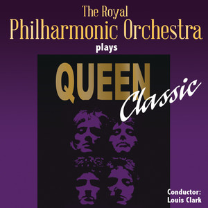 The Royal Philharmonic Orchestra Plays Queen Classic