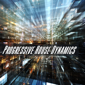 Progressive House Dynamics