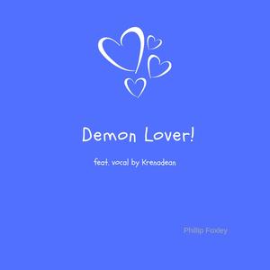 Demon Lover (feat. Krenadean)