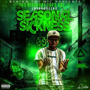 SEASONAL SICKNESS (Explicit)