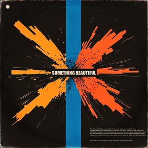 Something Beautiful (feat. Dwight Junior)