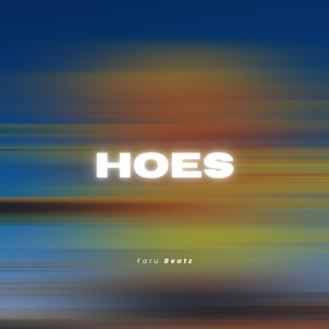 Hoes