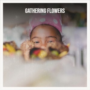 Gathering Flowers