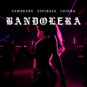 BANDOLERA (feat. Trast0)