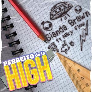 Perreito De La High (feat. Niky Flow)