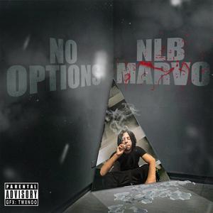 No Option (feat. JB7) [Explicit]