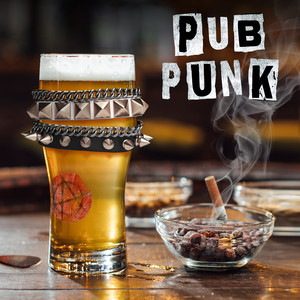 Pub Punk (Explicit)