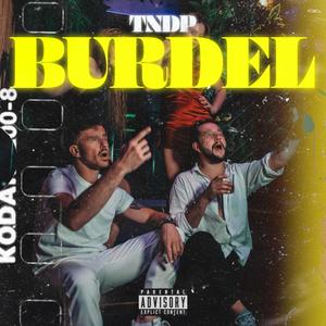 Burdel (Explicit)