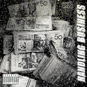 Handling Business (Explicit)