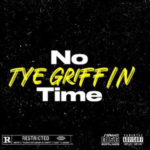 No Time (Explicit)