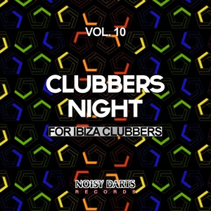 Clubbers Night, Vol. 10 (For Ibiza Clubbers)