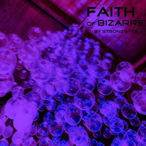 Faith of Bizarre