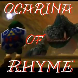 Ocarina of Rhyme (Explicit)