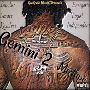 Gemini 2 Mixtape (Explicit)