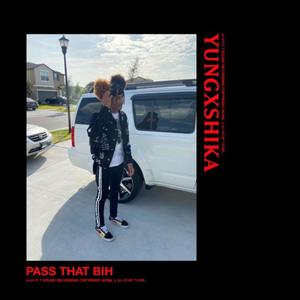 Pass That B!h (feat. ChicoRico & 334.Ro) (Explicit)