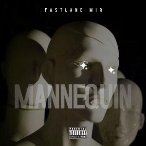 Mannequin (Explicit)