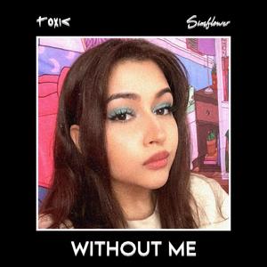 Without Me (feat. Simflower) [Remix]