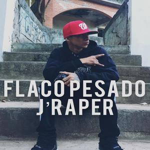 Flaco Pesado (Explicit)