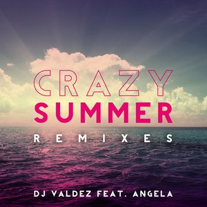 Crazy Summer (Remixes)