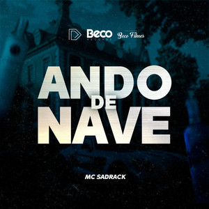 Ando de Nave (Explicit)