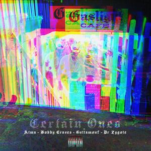 Gaslight Cafe (feat. Atma, Bobby Craves, Guttamouf & Doctor Zygote) (Explicit)