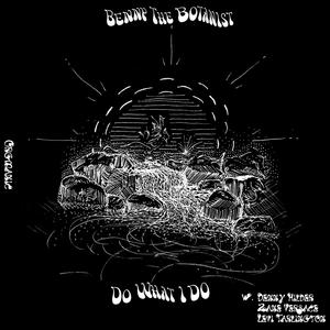 Do What I Do (feat. Denny Hilder, Zane Versace & Levi Tarlington)