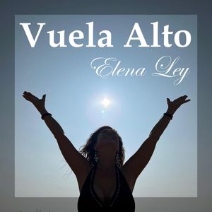 Vuela Alto (Extended Version)