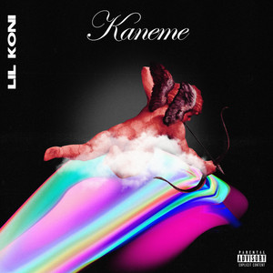 Kaneme (Explicit)