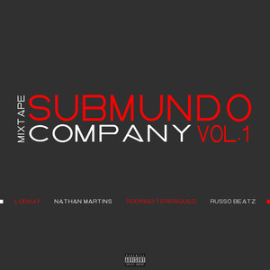 Mixtape: Submundo Company, Vol. 1