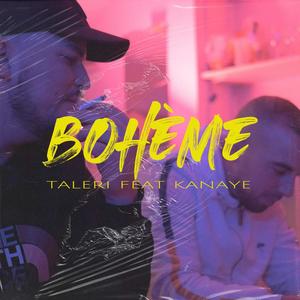 Bohème (feat. Kanaye) [Explicit]