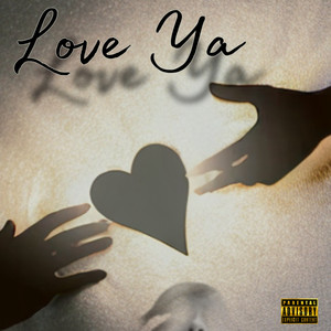 Love Ya (Explicit)