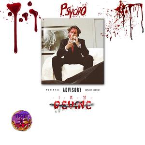 PSYCHO (Explicit)