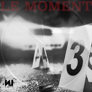 Le Moment(Medley)