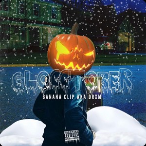 Glocctober (Explicit)