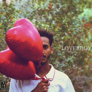 Lover Boy (Explicit)