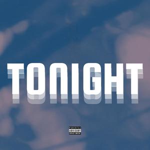 Tonight (Explicit)