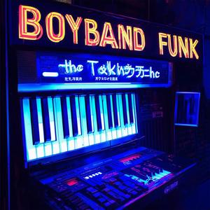 Boyband Funk (The Talking One)