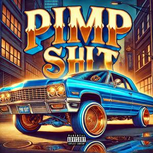 Pimp **** (feat. Tiyani Siwela) [Explicit]