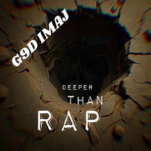 Deeper Than Rap (Explicit)