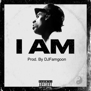 I AM (Explicit)