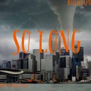 So Long (Explicit)