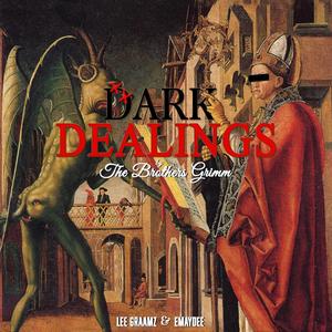 Dark Dealings (feat. Lee Gramz & Emaydee) [Explicit]