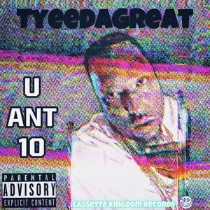 U ANT 10 (feat. E bird) [Explicit]