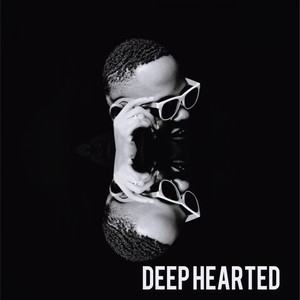 Deep Hearted