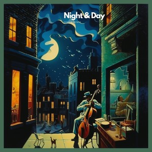 Night & Day (Night & Day Interpretations)